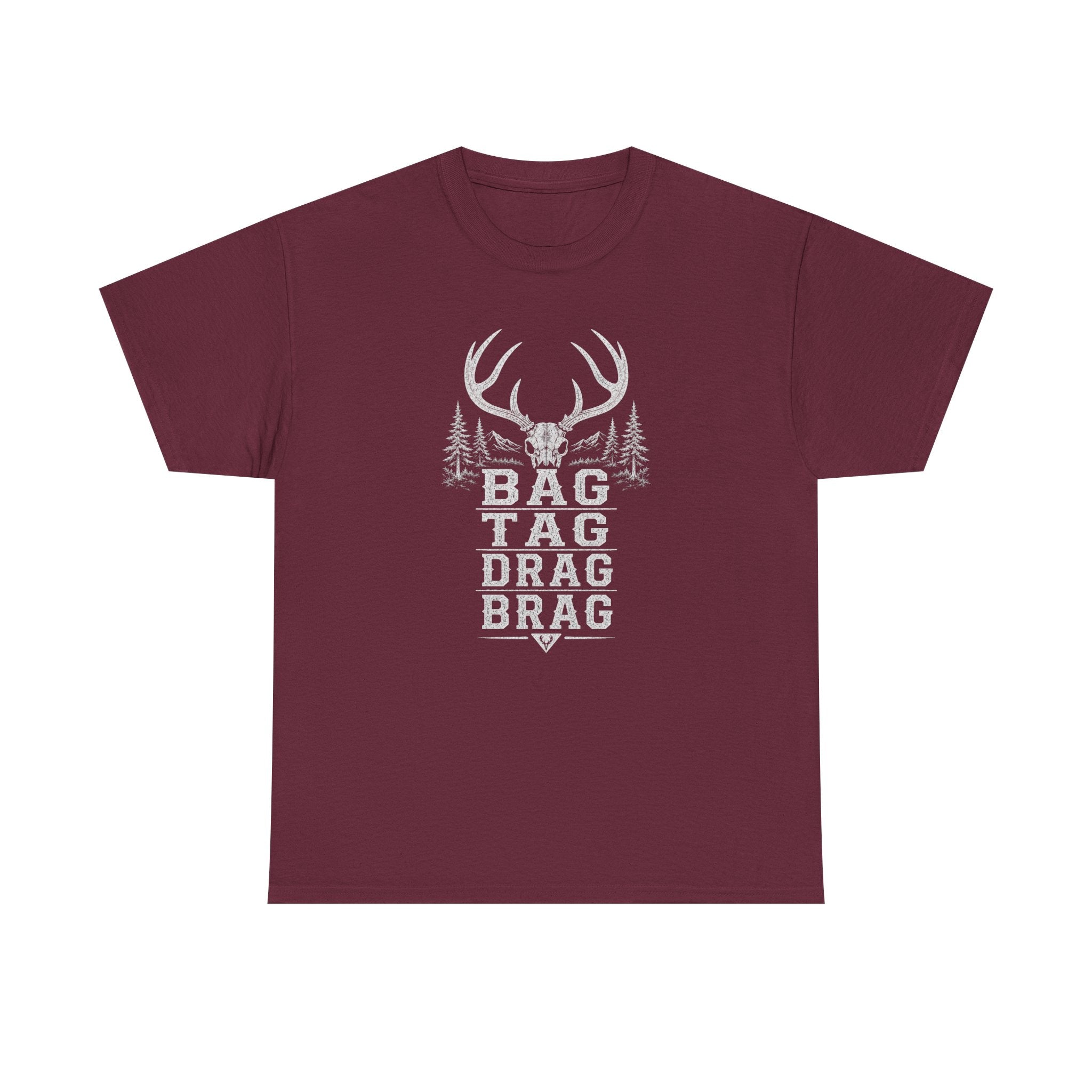 Bag, Tag, Drag & Brag deer hunting | Unisex Heavy Cotton Tee