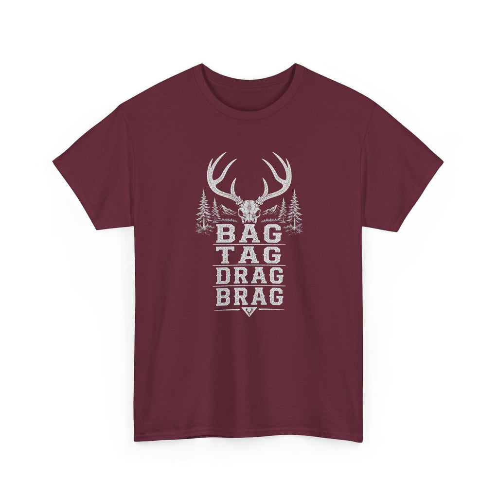 Bag, Tag, Drag & Brag deer hunting | Unisex Heavy Cotton Tee