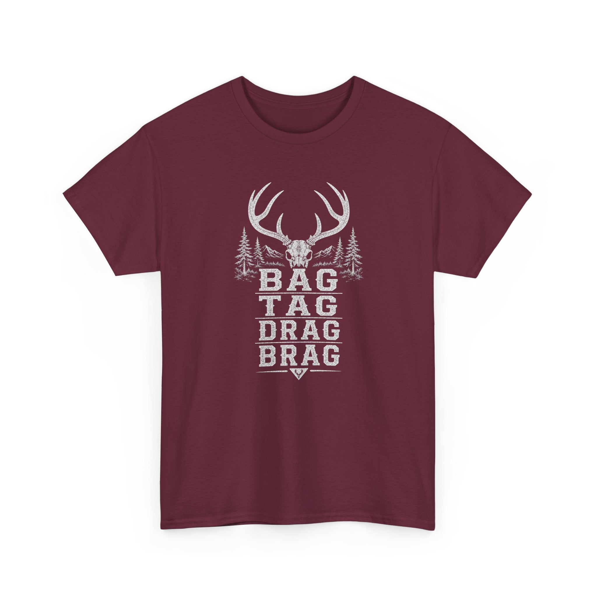 Bag, Tag, Drag & Brag deer hunting | Unisex Heavy Cotton Tee