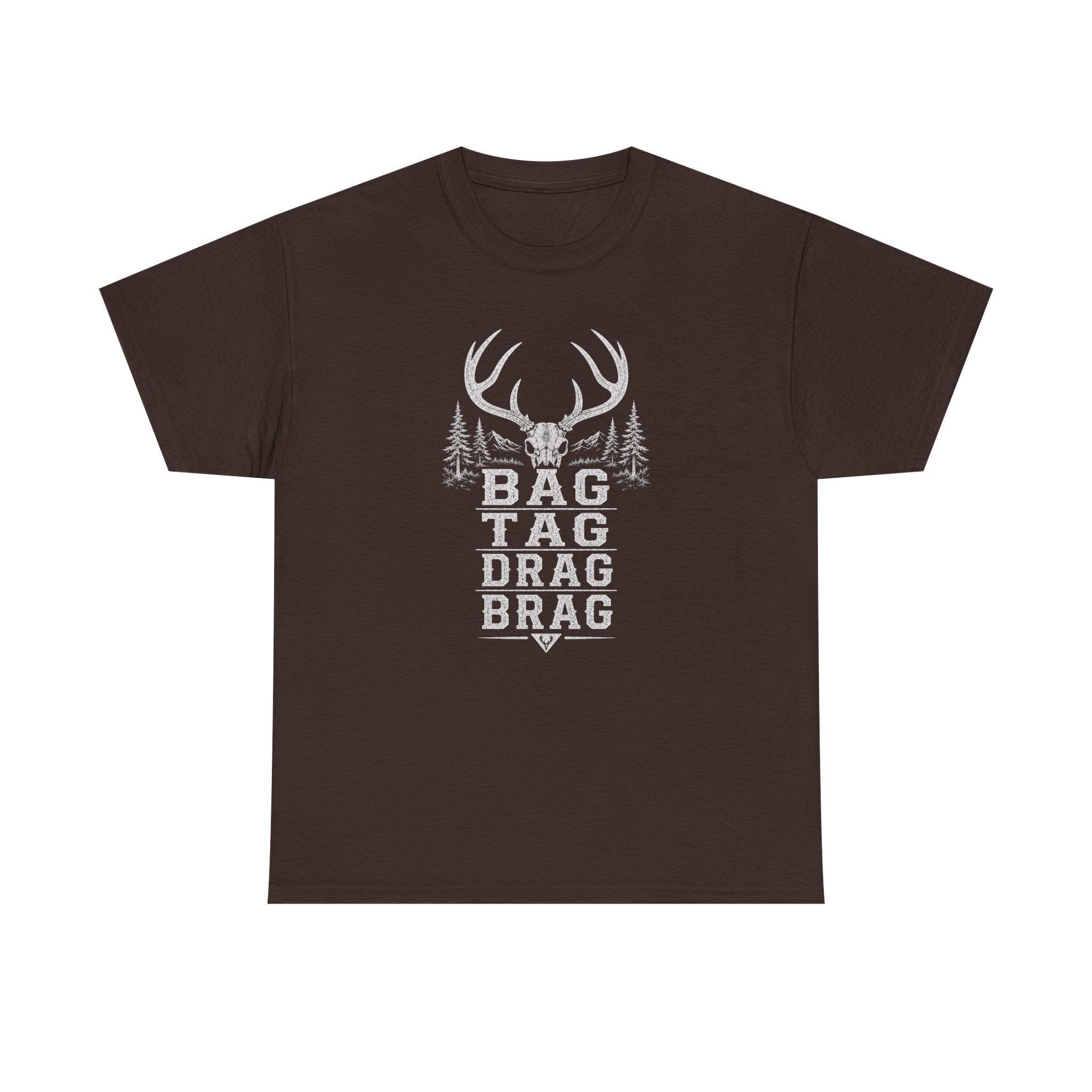 Bag, Tag, Drag & Brag deer hunting | Unisex Heavy Cotton Tee