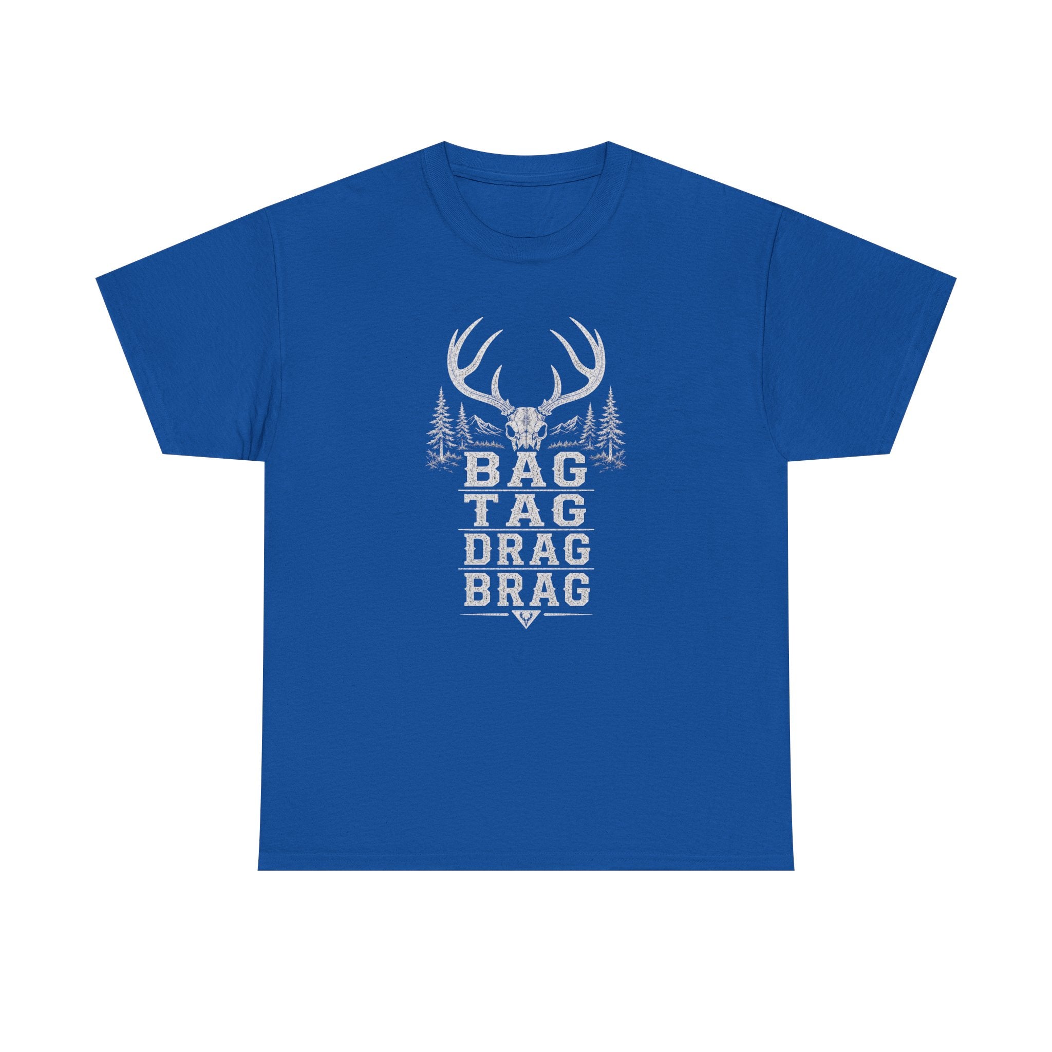 Bag, Tag, Drag & Brag deer hunting | Unisex Heavy Cotton Tee