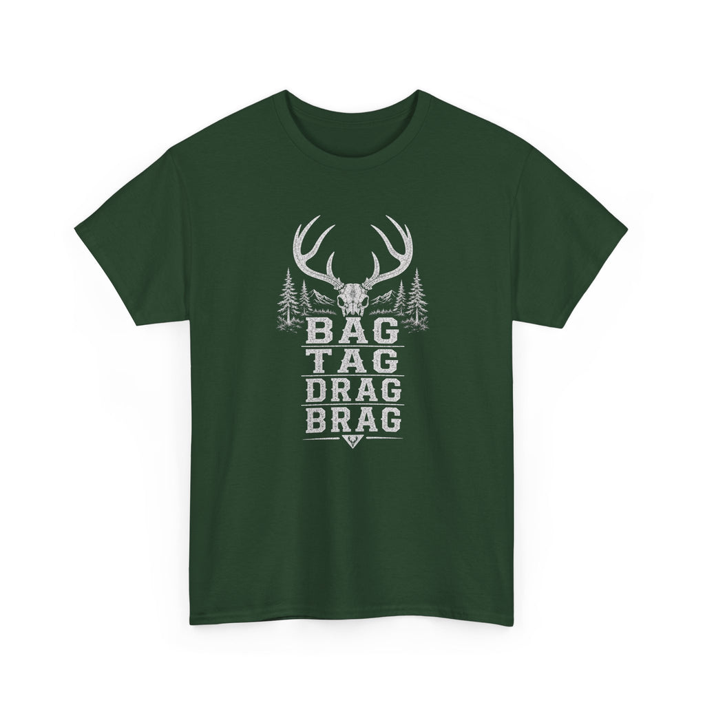 Bag, Tag, Drag & Brag deer hunting | Unisex Heavy Cotton Tee