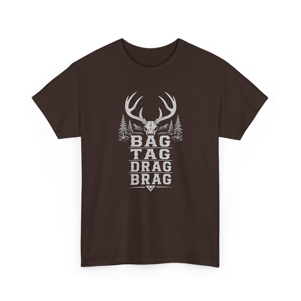 Bag, Tag, Drag & Brag deer hunting | Unisex Heavy Cotton Tee