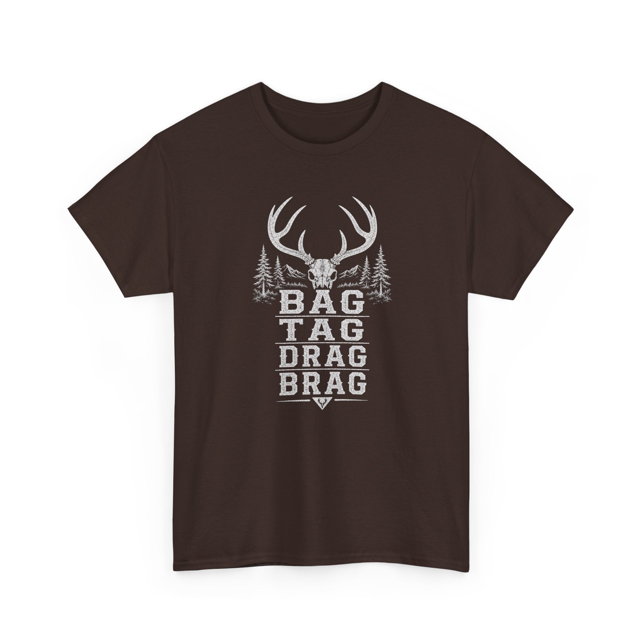 Bag, Tag, Drag & Brag deer hunting | Unisex Heavy Cotton Tee